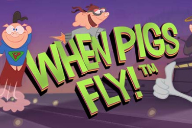 when pigs fly(1)