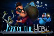 art of the heist