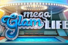 mega glam life