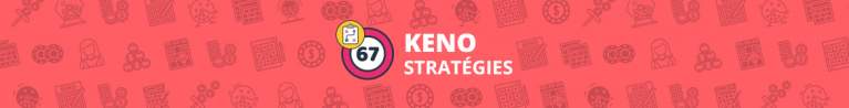 strat&eacute;gie keno